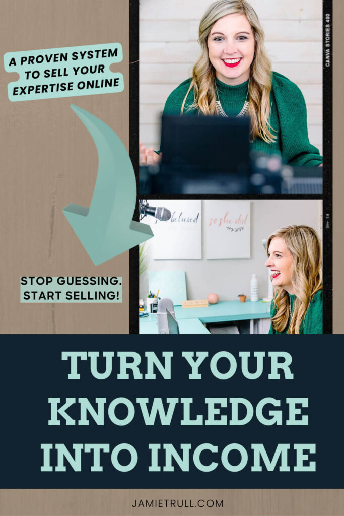 Jamie Trull smiles while recording at her desk with a microphone, teaching about online business growth. The graphic text reads “Turn Your Knowledge Into Income” with callouts like “A Proven System to Sell Your Expertise Online” and “Stop Guessing. Start Selling!”—highlighting how to create and sell online courses through Jamie's affiliate link at jamietrull.com.