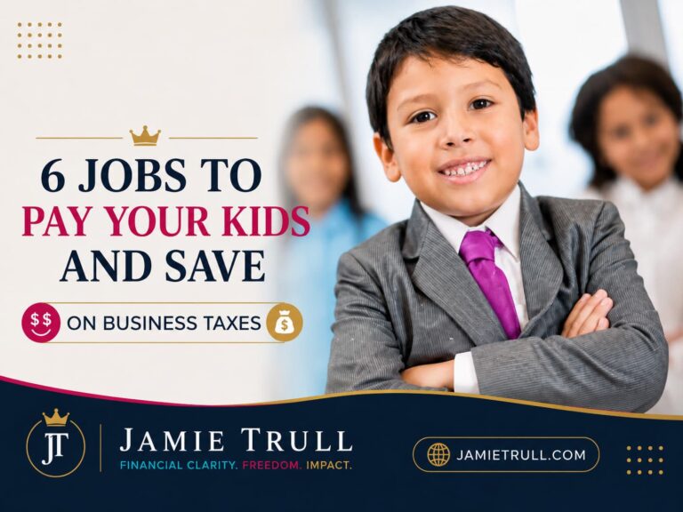 Young child dressed professionally with Jamie Trull branding and the headline “6 Jobs to Pay Your Kids and Save on Business Taxes.”