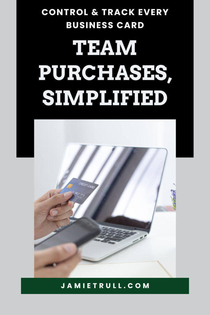 A person holding a credit card in one hand and a smartphone in the other, with a laptop open on a desk in front of them. The text above the image reads “Team Purchases, Simplified – Control & Track Every Business Card.” The image represents simplified business transactions and highlights features such as managing transaction fees, linking personal and business accounts, and how to open a business checking account through streamlined business banking services.