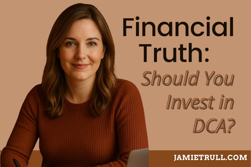 Smiling woman with light brown hair wearing a rust sweater, sitting at a desk with a laptop, next to bold text reading "Financial Truth: Should You Invest in DCA?" promoting a digital course review.