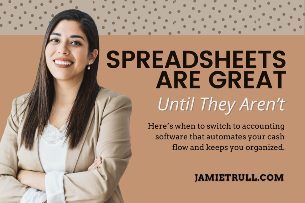 Businesswoman beside headline about switching to full-featured accounting software with inventory management from jamietrull.com.