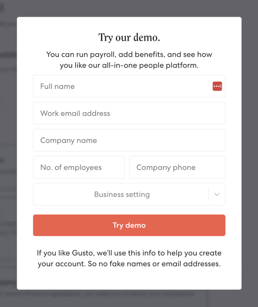Click here for a demo of Gusto. This is what the pop up for Gusto's demo form looks like.