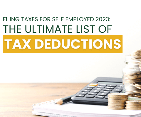 The Ultimate list of tax deductions for the self employed!