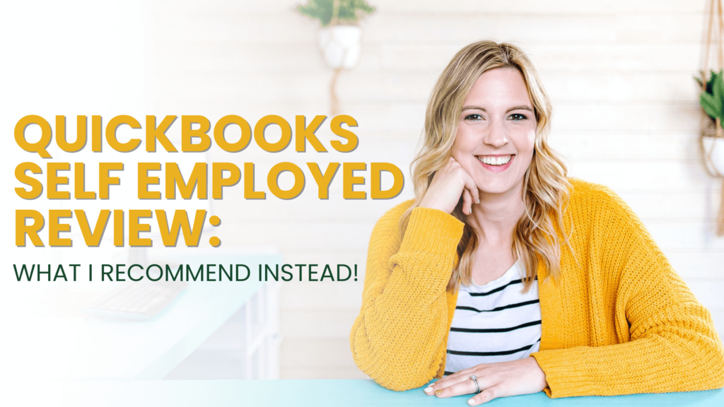 Quickbooks Self Employed Review: And what I recommend instead!