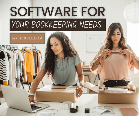 Software for Bookkeeping Needs - Two women with packages): "Two women working at a table in a bright room, preparing packages for shipment. One woman is using a laptop, while the other is taping a box. Clothing racks and shipping materials are visible in the background. The text overlay reads 'Software for Your Bookkeeping Needs' with 'JamieTrull.com' in a rectangular banner.