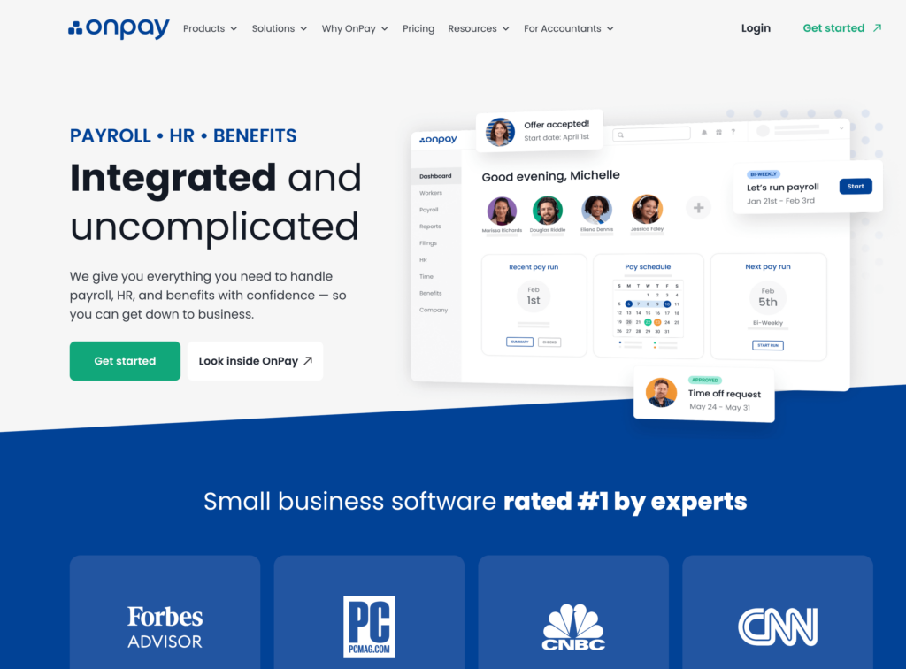 A promotional webpage for OnPay, highlighting its integrated payroll, HR, and benefits solutions. The headline reads, "Integrated and uncomplicated," with supporting text emphasizing confidence and ease of use for businesses. The page features a dashboard interface showing payroll schedules, recent pay runs, and time-off requests, along with a notification of an accepted offer. Below, it showcases accolades from Forbes Advisor, PCMag.com, CNBC, and CNN, with a CTA to "Get started" and "Look inside OnPay." The design is clean with a blue and white color scheme.