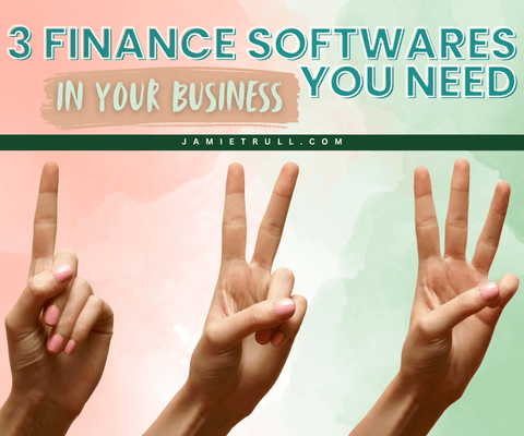 Three hands displaying the numbers one, two, and three against a soft pink and green background, accompanied by the text '3 Finance Softwares in Your Business You Need' with the URL jamietrull.com.