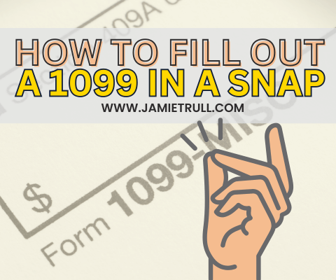 Graphic with the text 'How to Fill Out a 1099 in a Snap,' featuring a zoomed-in section of a 1099-MISC form in the background, highlighting details like 'Federal income tax withheld' and 'reporting payments,' with an illustrated hand snapping its fingers to symbolize ease and speed