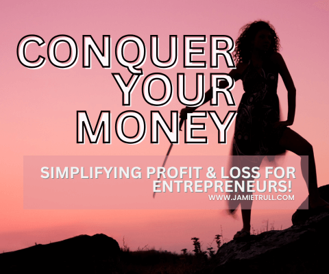 Silhouette of a person holding a walking stick against a vibrant pink sunset background with the bold text 'Conquer Your Money: Simplifying Profit & Loss for Entrepreneurs!' displayed in large letters