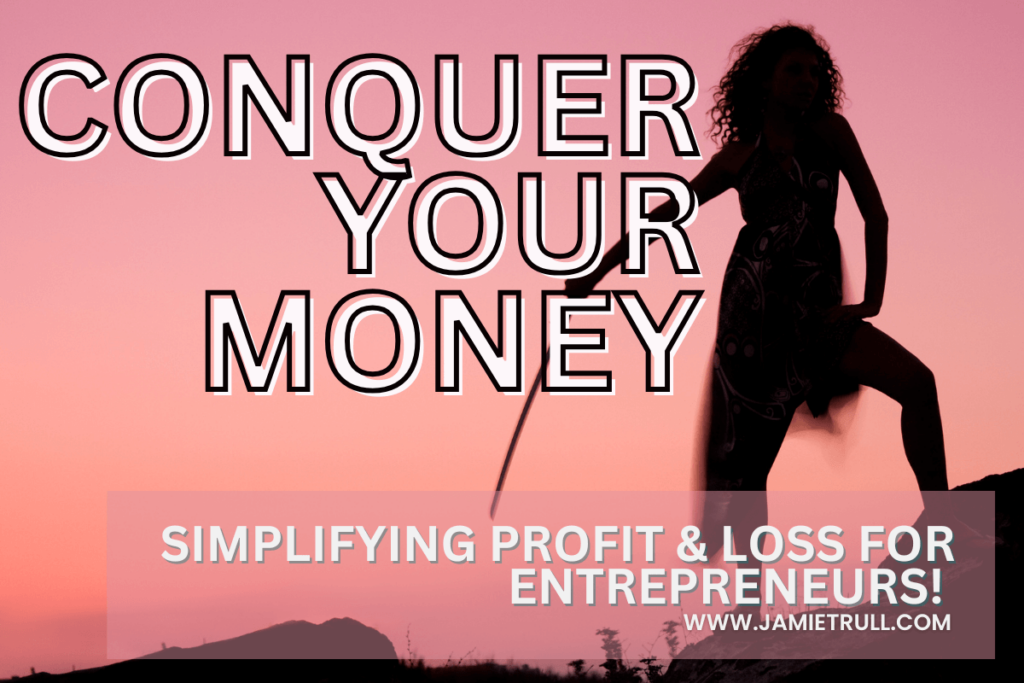 Silhouette of a person holding a walking stick against a vibrant pink sunset background with the bold text 'Conquer Your Money: Simplifying Profit & Loss for Entrepreneurs!' displayed in large letters. Understand your gross profit, net income and more with our easy to use profit and loss template.