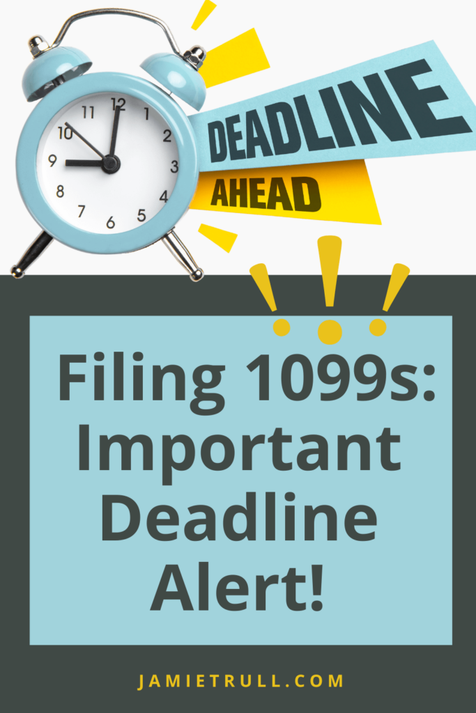 Graphic with a blue alarm clock and the text 'Deadline Ahead' in bold, alongside a banner reading 'Filing 1099s: Important Deadline Alert!' emphasizing the urgency of submitting forms, including details such as state income tax withheld, on time.