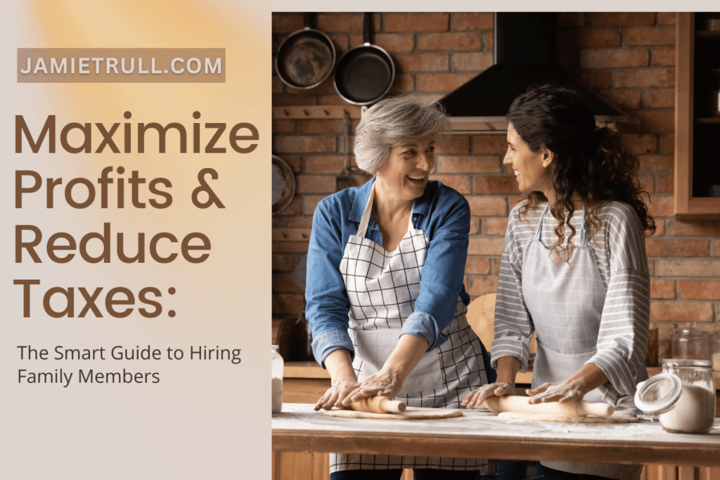 Family members working together in a kitchen, symbolizing teamwork and strategies for legal income tax savings by hiring relatives in small businesses. Article found at jamietrull.com