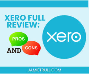 Xero full review graphic highlighting pros and cons, with the Xero logo featured prominently. The image promotes a comparison of QuickBooks Online Advanced supports, key differences, and key features between QuickBooks and Xero accounting software, with a positive outlook on Xero's user-friendly interface and robust features.