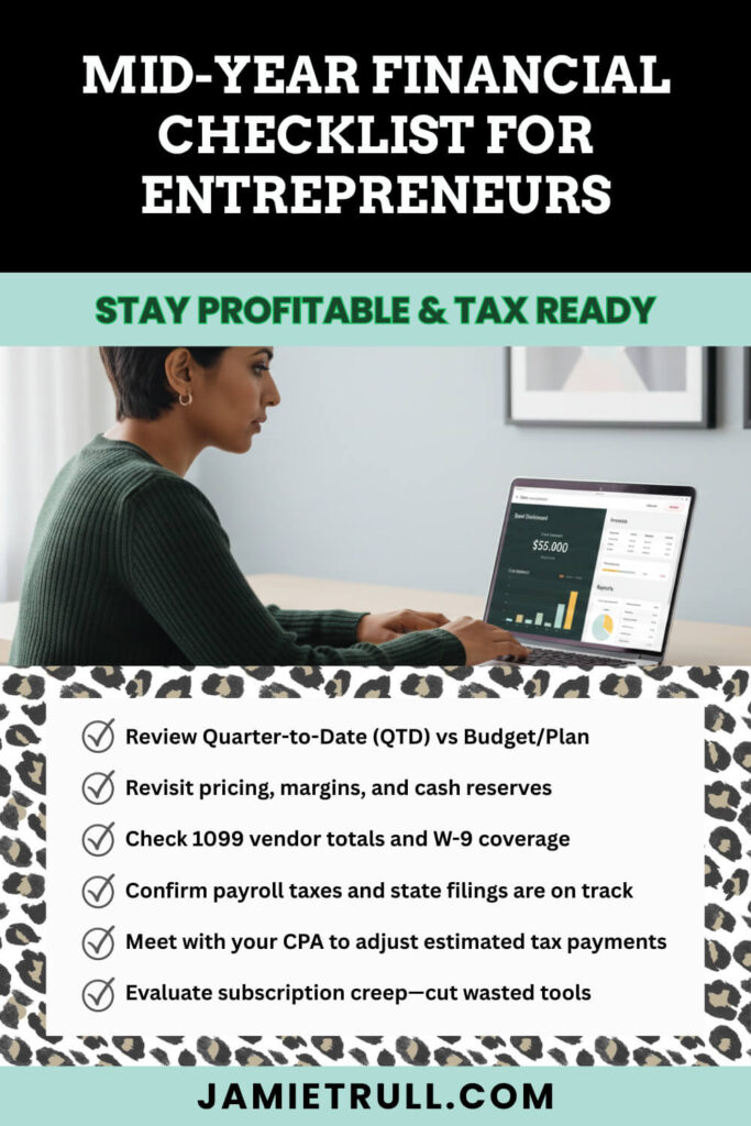 paid-plan Mid-year financial checklist graphic showing a self-employed user reviewing reports on a laptop, highlighting time tracking, inventory management, and QuickBooks Online tools alternatives. From JamieTrull.com.